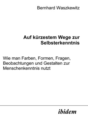 cover image of Auf kürzestem Wege zur Selbsterkenntnis
